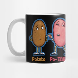 Potato Po-TAH-to Mug